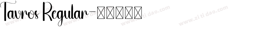 Tavros Regular字体转换